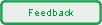 Feedback