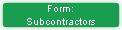 Form:
Subcontractors